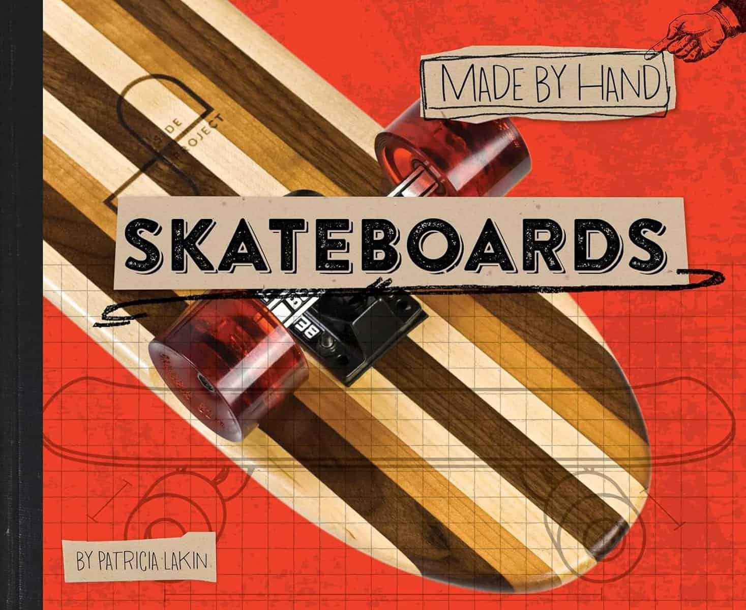 Skateboards (Made by Hand Book 1)     Kindle Edition